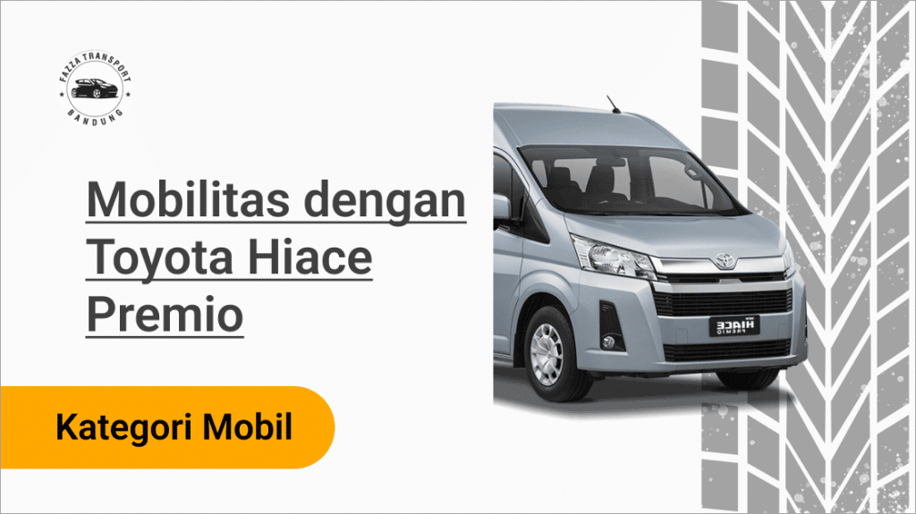 Toyota Hiace Premio Fazza Transport