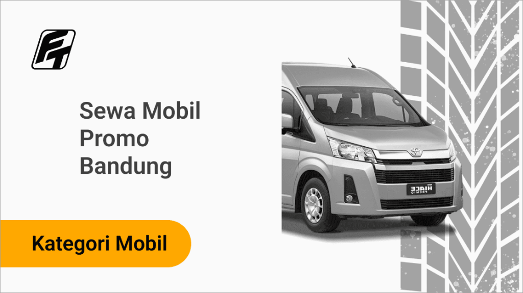 sewa mobil promo Bandung Fazza Transport