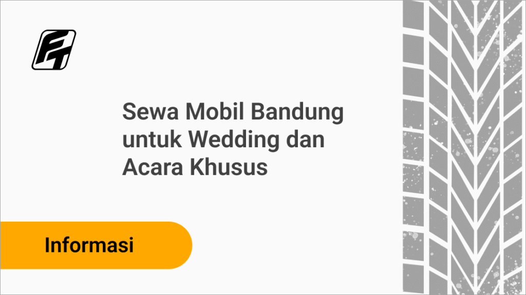 Rental Mobil Wedding Bandung Armada Premium